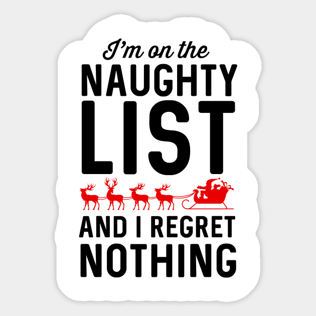 Naughty list regret nothing Sticker by Blister